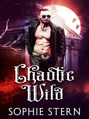 cover image of Chaotic Wild